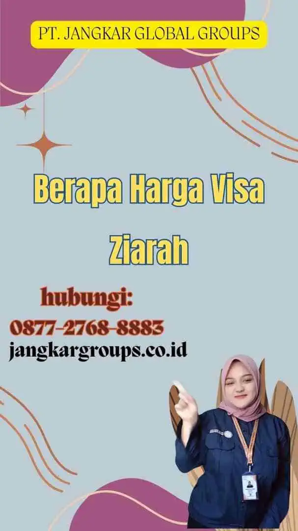 Berapa Harga Visa Ziarah