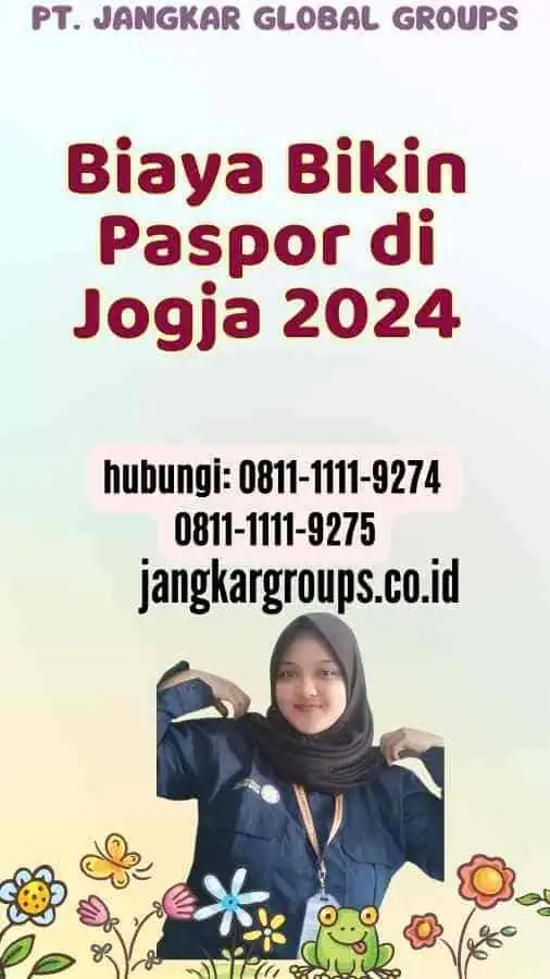 Biaya Bikin Paspor di Jogja 2024