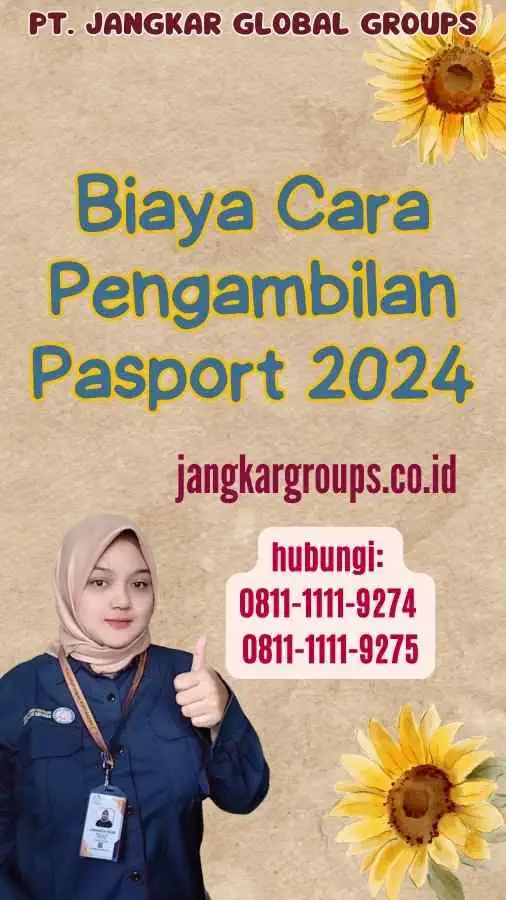 Biaya Cara Pengambilan Pasport 2024