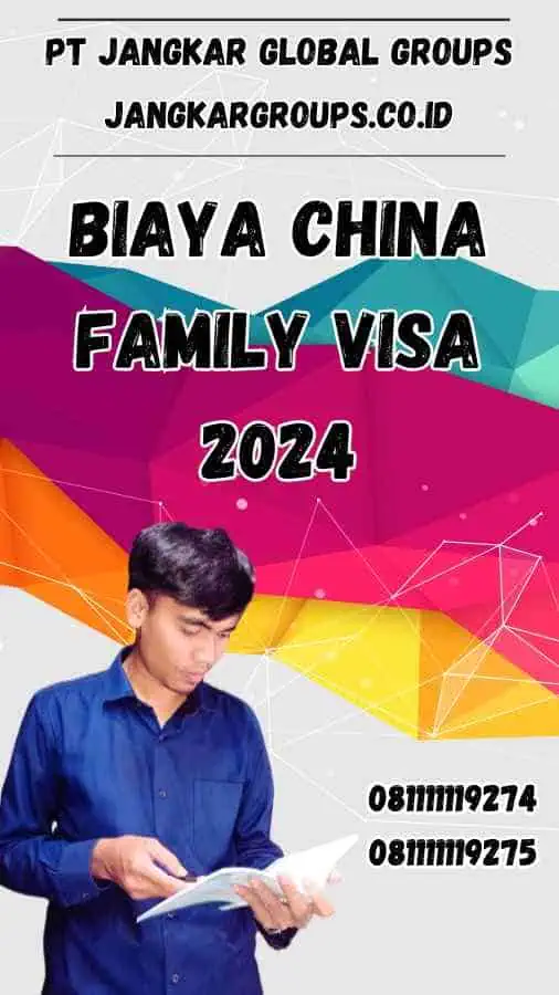 Biaya China Family Visa 2024