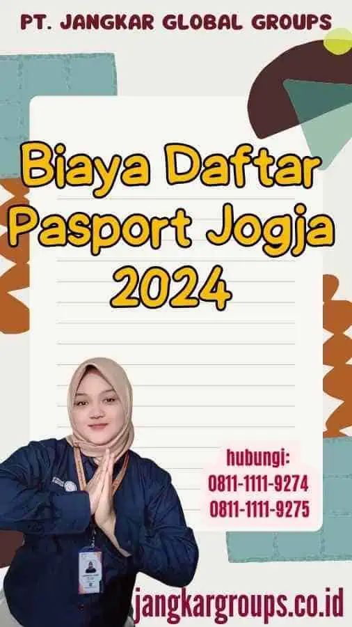 Biaya Daftar Pasport Jogja 2024