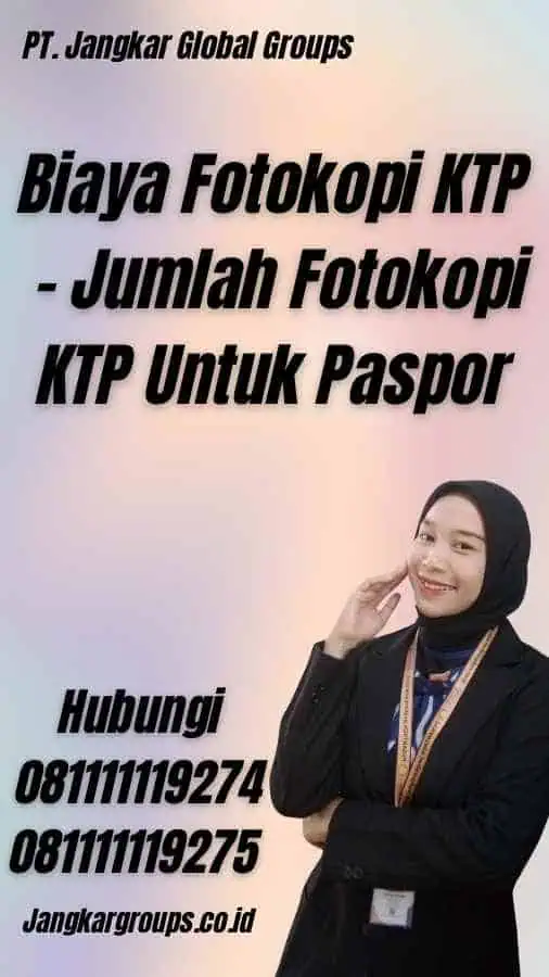 Biaya Fotokopi KTP - Jumlah Fotokopi KTP Untuk Paspor