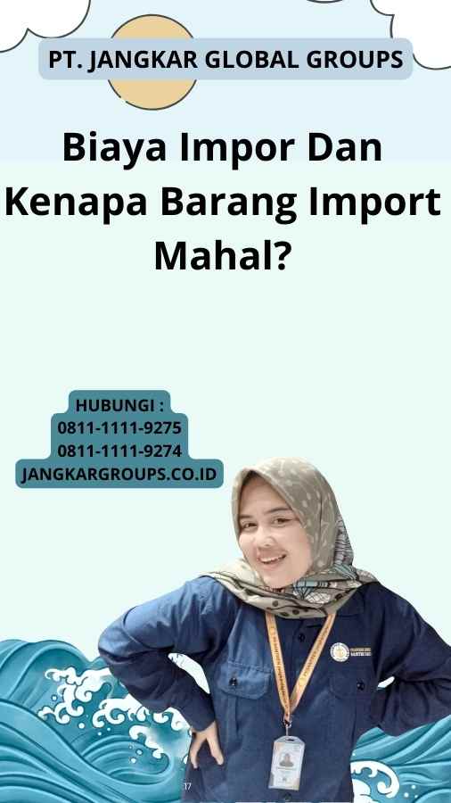 Biaya Impor Dan Kenapa Barang Import Mahal?