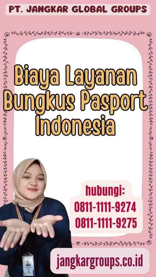 Biaya Layanan Bungkus Pasport Indonesia