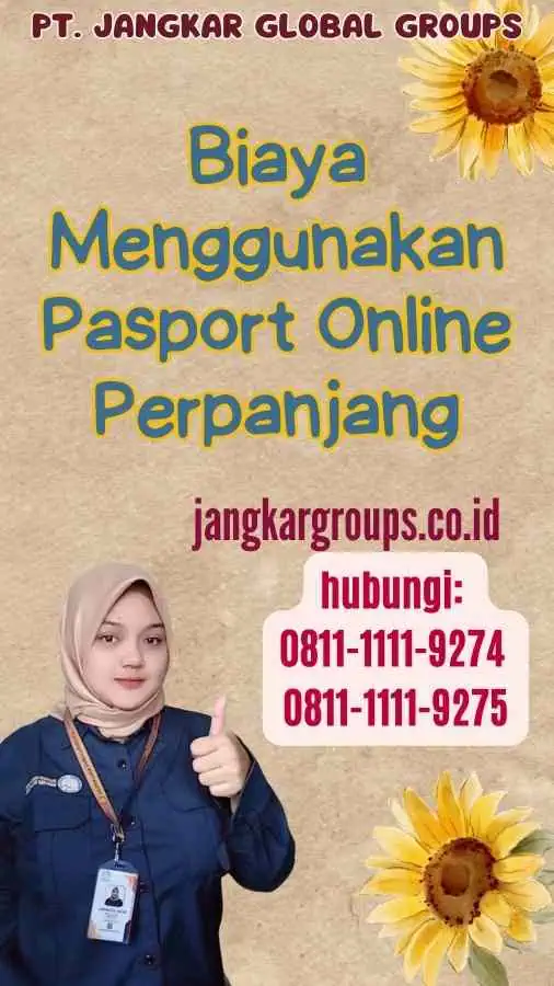 Biaya Menggunakan Pasport Online Perpanjang