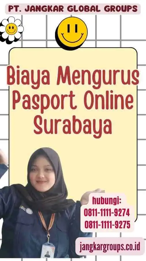 Biaya Mengurus Pasport Online Surabaya