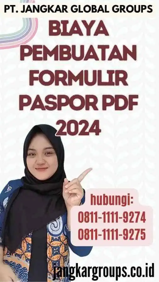 Biaya Pembuatan Formulir Paspor Pdf 2024