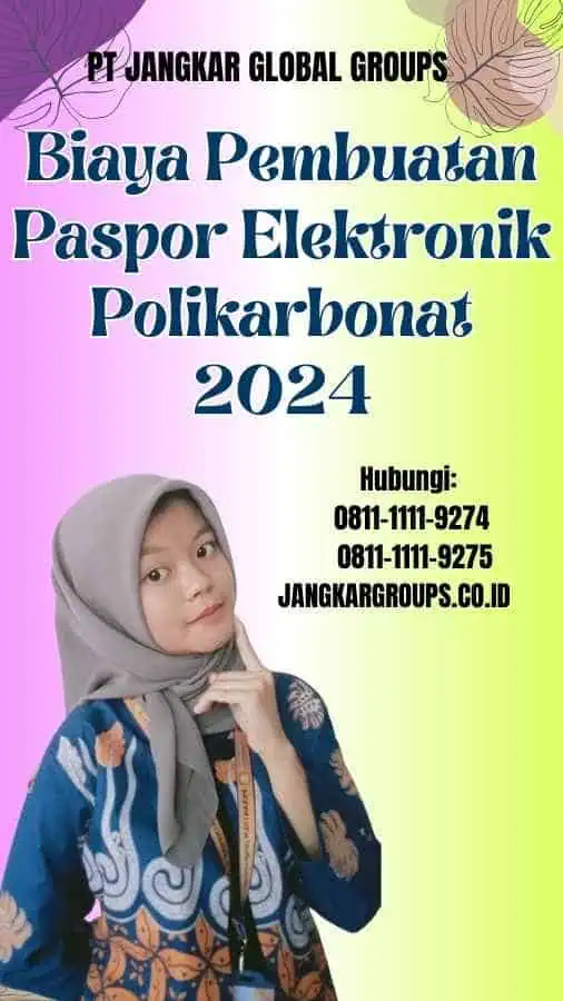 Biaya Pembuatan Paspor Elektronik Polikarbonat 2024