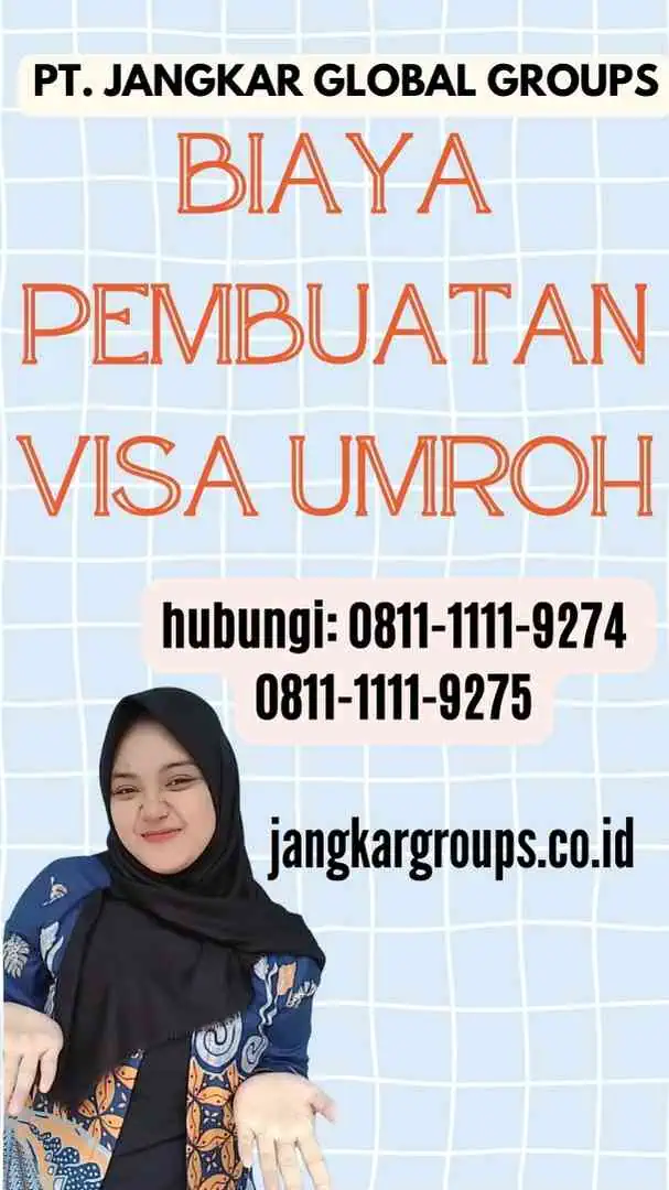 Biaya Pembuatan Visa Umroh