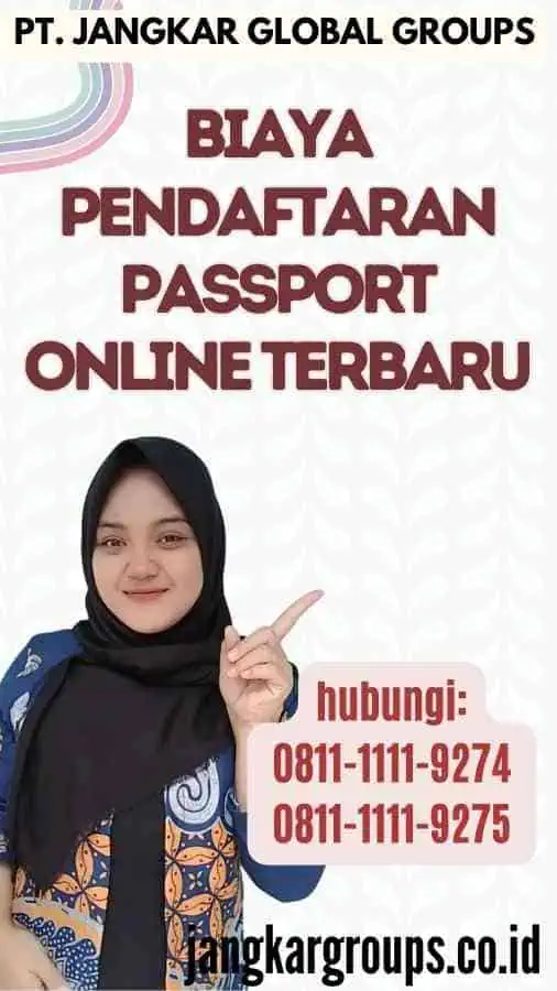 Biaya Pendaftaran Passport Online Terbaru