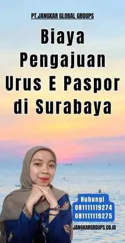 Biaya Pengajuan Urus E Paspor di Surabaya