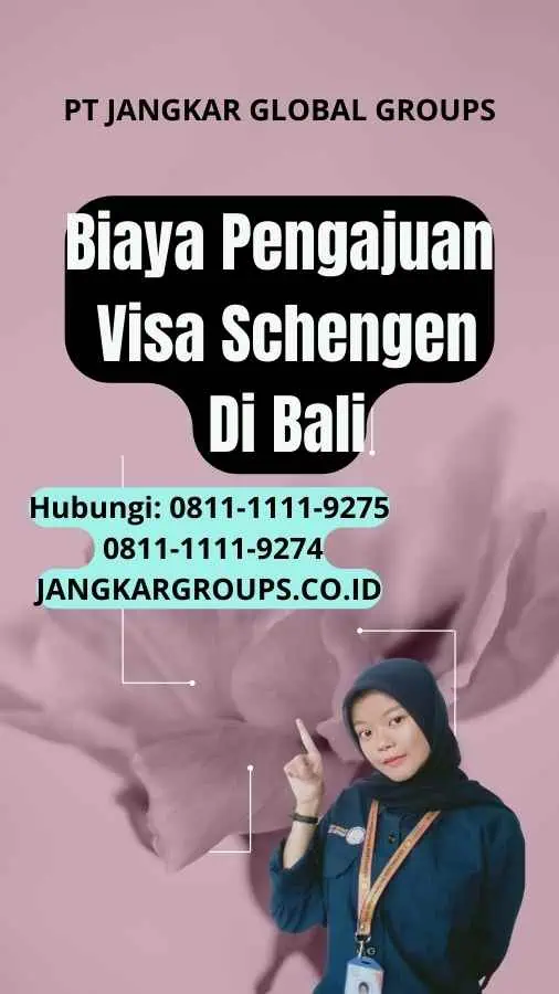 Biaya Pengajuan Visa Schengen Di Bali