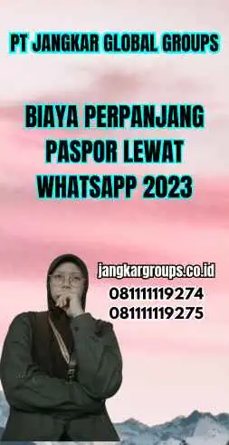 Biaya Perpanjang Paspor Lewat Whatsapp 2023