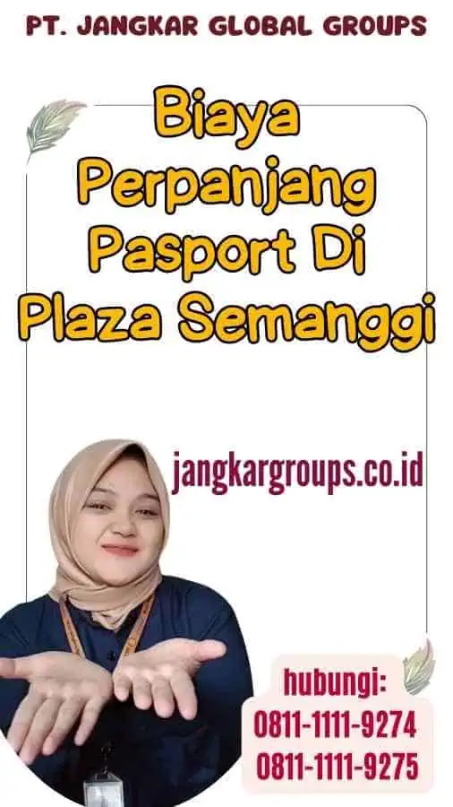 Biaya Perpanjang Pasport Di Plaza Semanggi