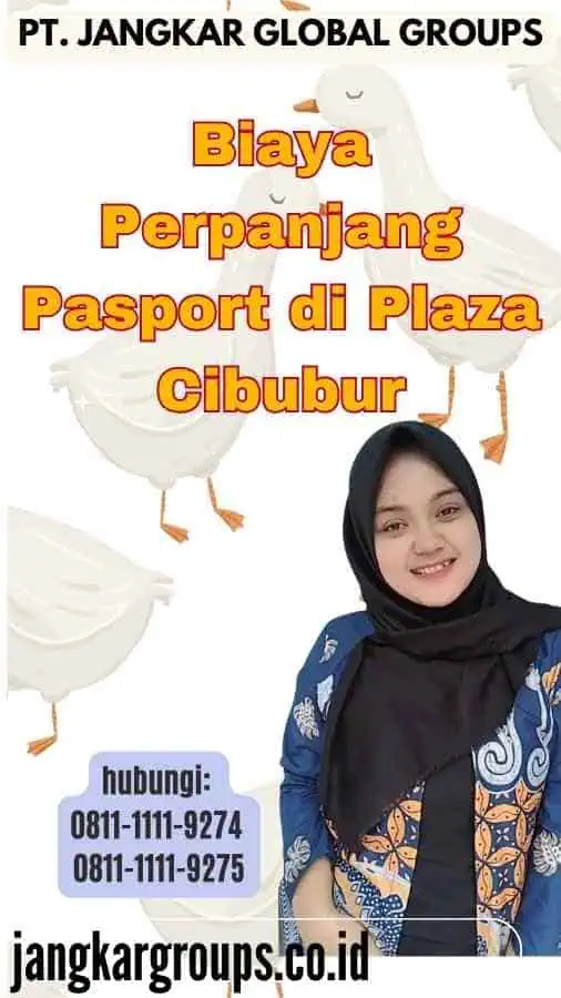 Biaya Perpanjang Pasport di Plaza Cibubur