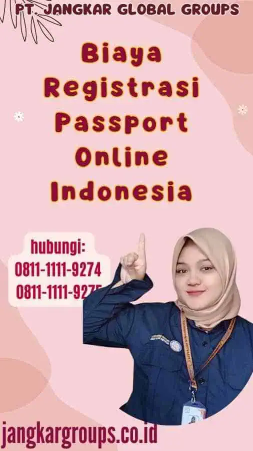 Biaya Registrasi Passport Online Indonesia