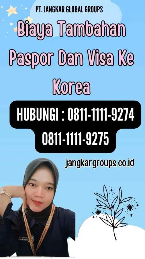 Biaya Tambahan Paspor Dan Visa Ke Korea