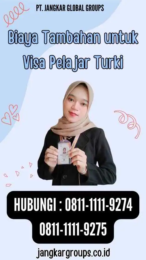 Biaya Tambahan untuk Visa Pelajar Turki