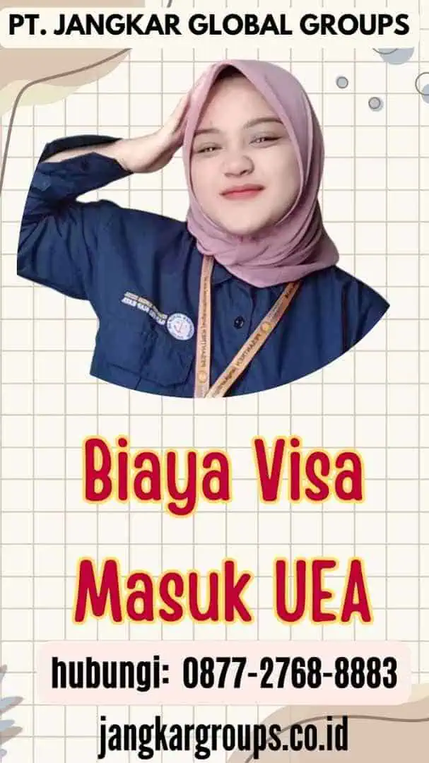 Biaya Visa Masuk UEA