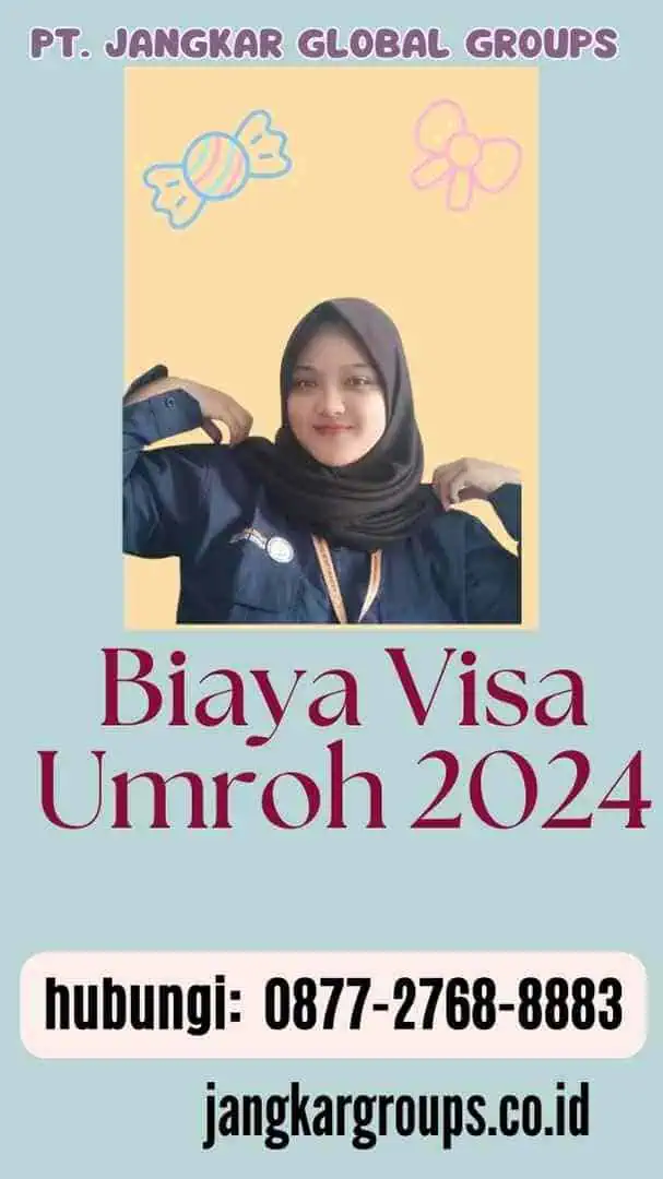 Biaya Visa Umroh 2024