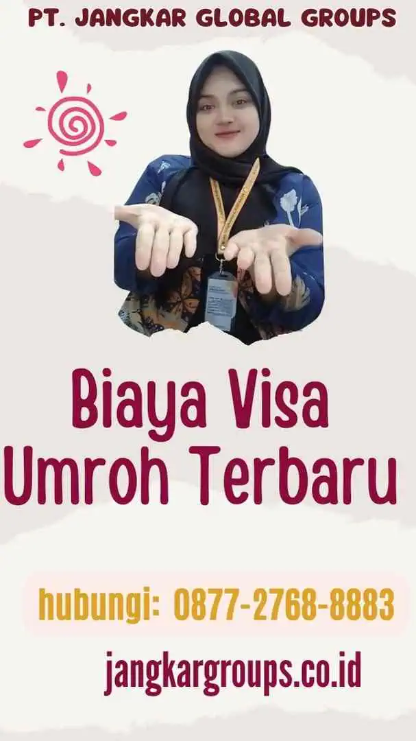 Biaya Visa Umroh Terbaru