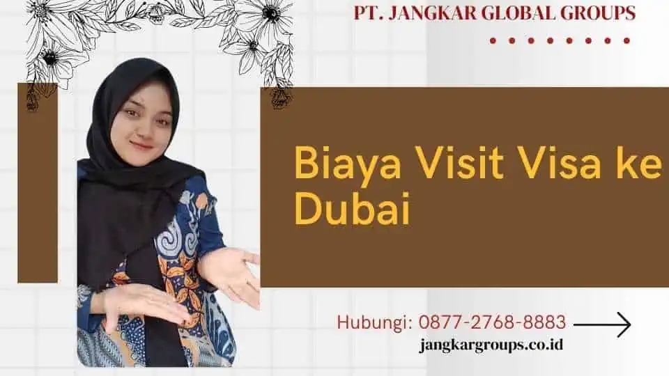 Biaya Visit Visa ke Dubai