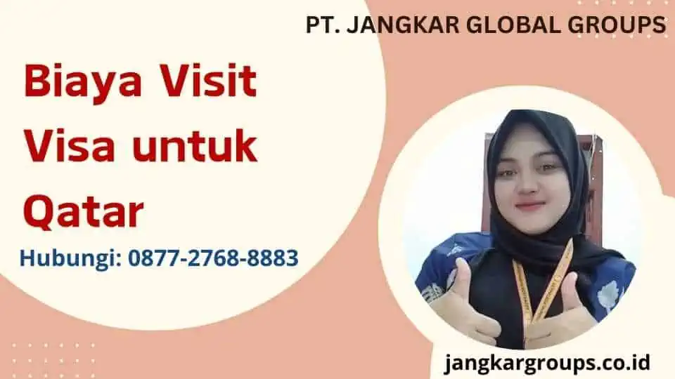 Biaya Visit Visa untuk Qatar