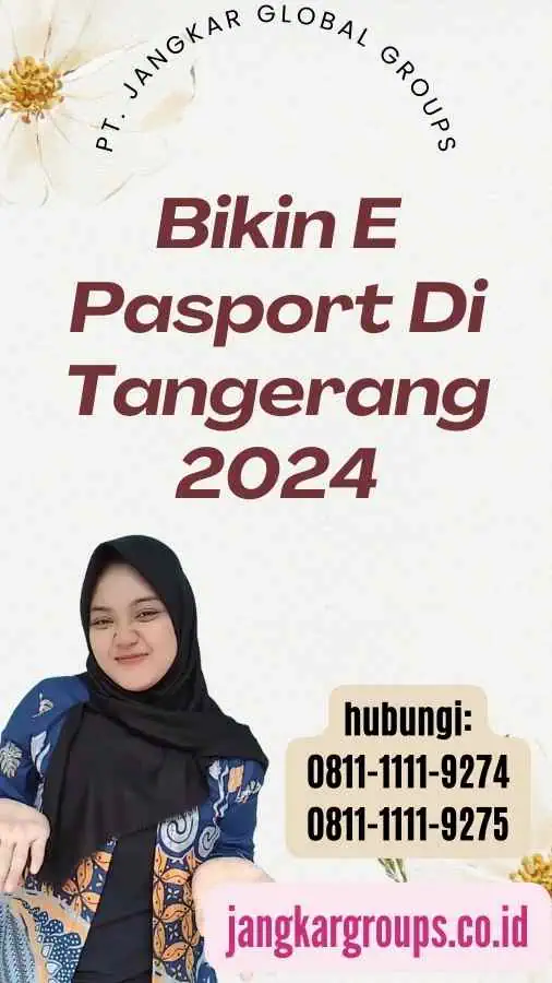 Bikin E Pasport Di Tangerang 2024