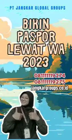 Bikin Paspor Lewat Wa 2023