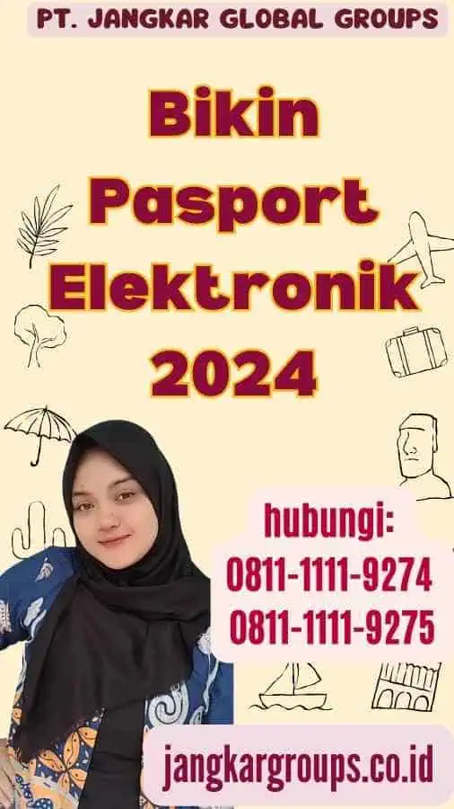 Bikin Pasport Elektronik 2024