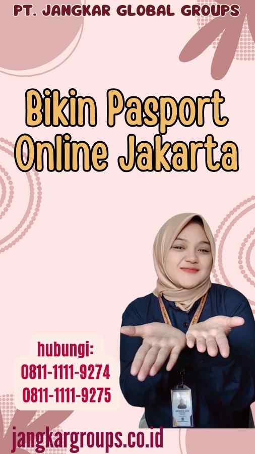 Bikin Pasport Online Jakarta