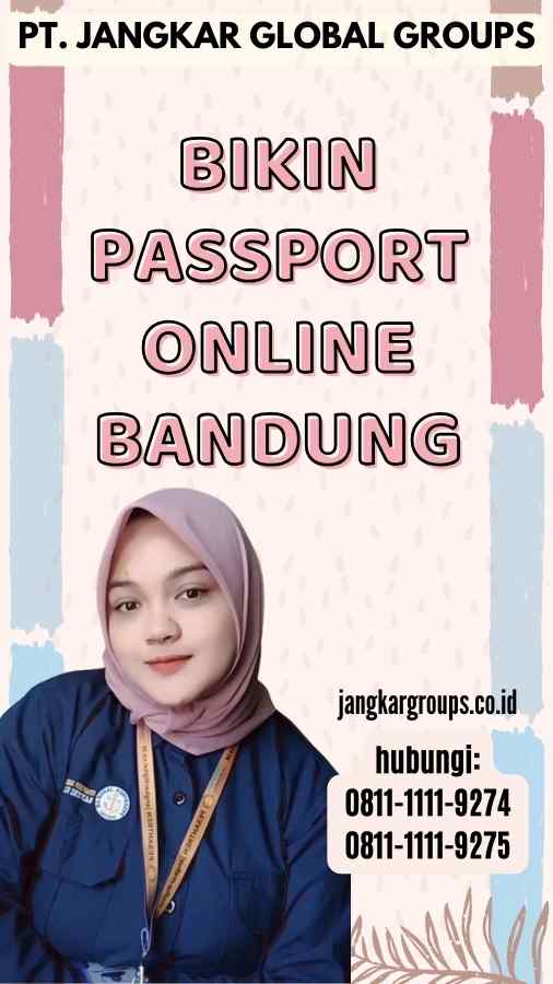 Bikin Passport Online Bandung