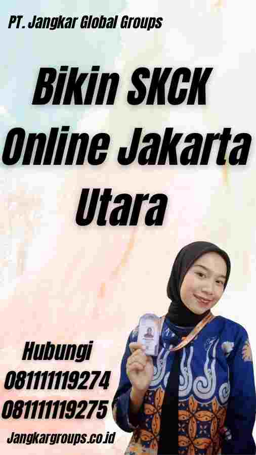 Bikin SKCK Online Jakarta Utara