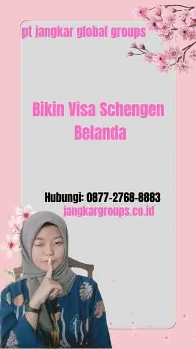 Bikin Visa Schengen Belanda