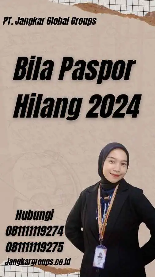 Bila Paspor Hilang 2024