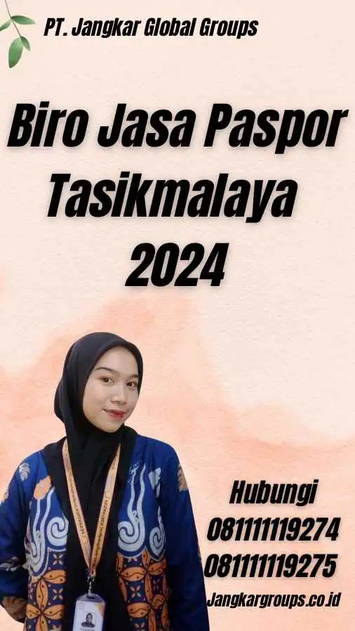 Biro Jasa Paspor Tasikmalaya 2024