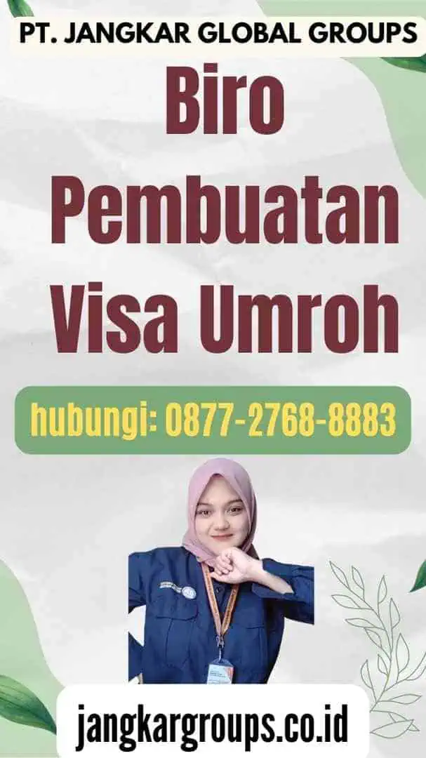 Biro Pembuatan Visa Umroh