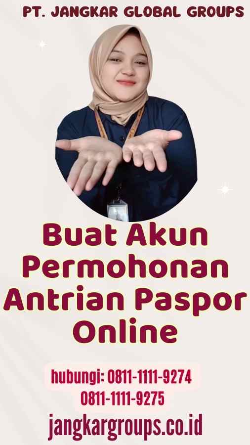 Buat Akun Permohonan Antrian Paspor Online