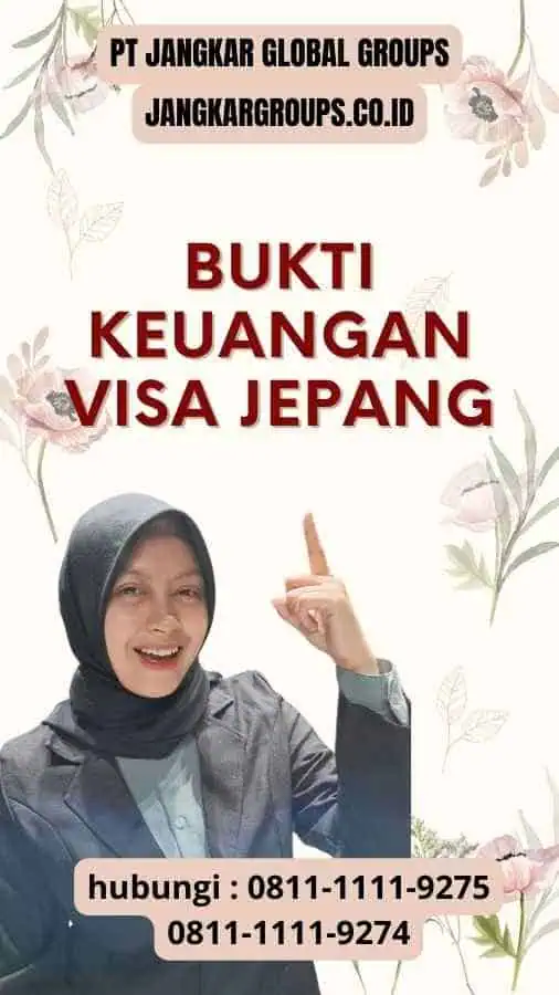 Bukti Keuangan Visa Jepang