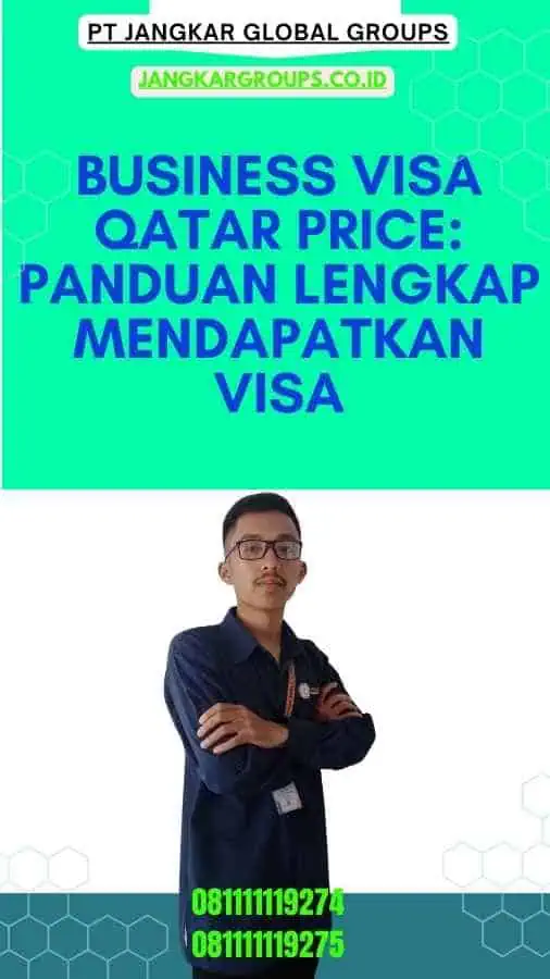 Business Visa Qatar Price Panduan Lengkap Mendapatkan Visa