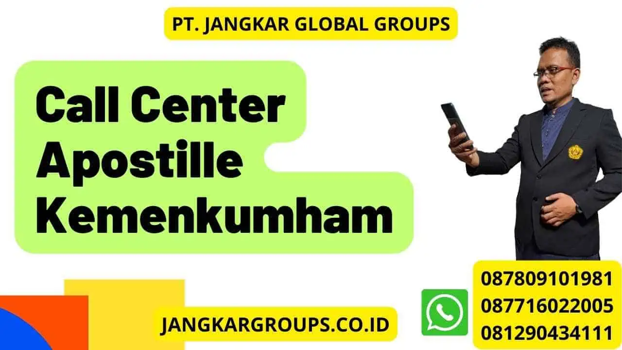 Call Center Apostille Kemenkumham