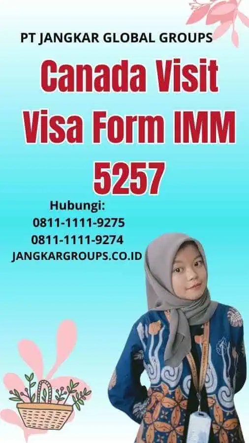 Canada Visit Visa Form IMM 5257