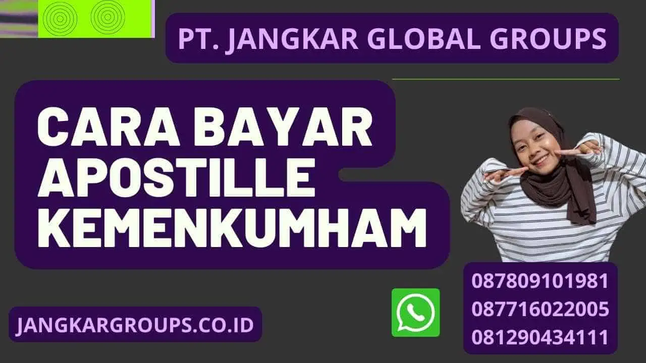 Cara Bayar Apostille Kemenkumham