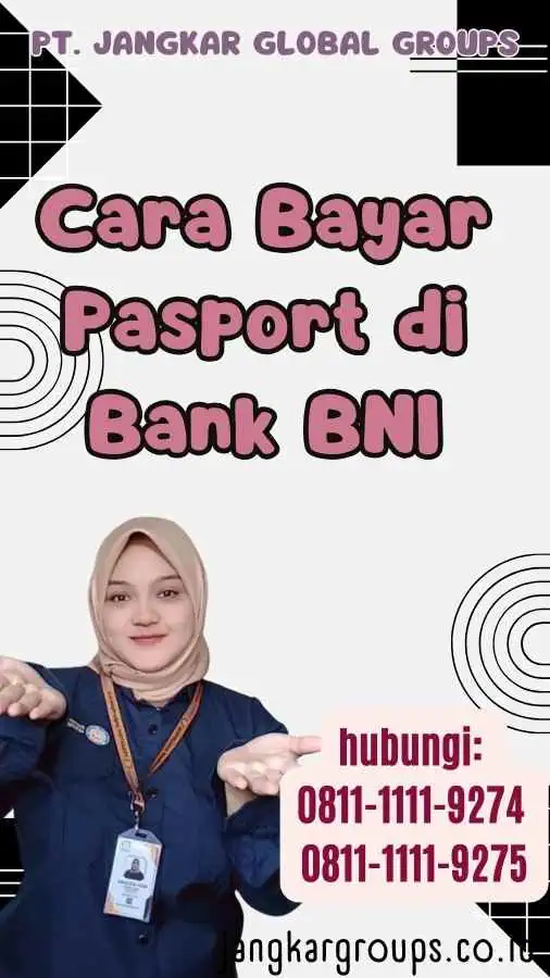 Cara Bayar Pasport di Bank BNI