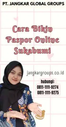 Cara Bikin Paspor Online Sukabumi