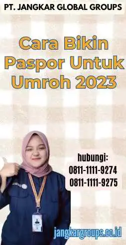 Cara Bikin Paspor Untuk Umroh 2023