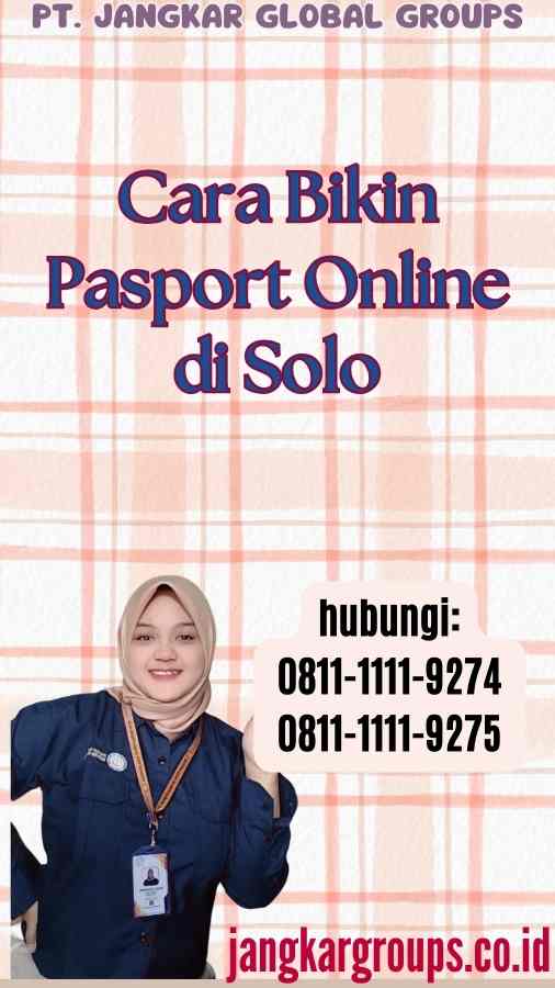 Cara Bikin Pasport Online di Solo