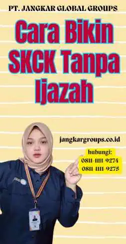 Cara Bikin SKCK Tanpa Ijazah