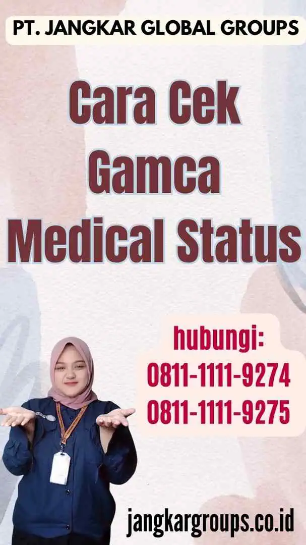 Cara Cek Gamca Medical Status