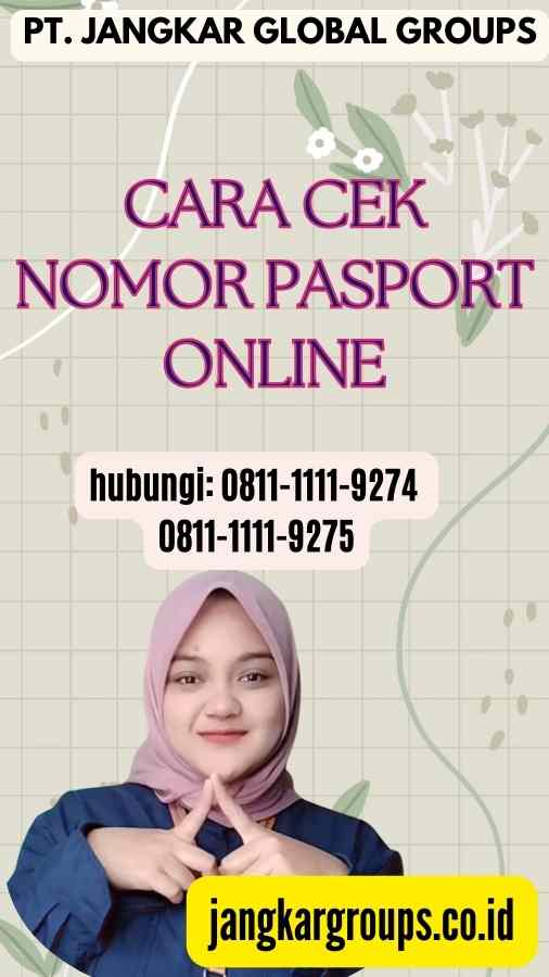 Cara Cek Nomor Pasport Online